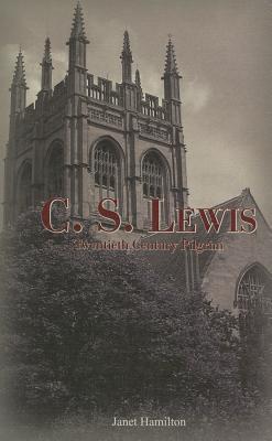 c-s-lewis-twentieth-century-pilgrim