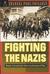 Fighting the Nazis French Intelligence and Counterintelligence 1935-1945 by Paul Paillole
