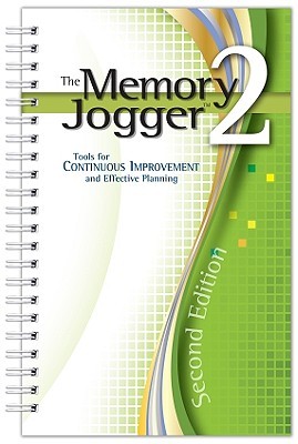 the-memory-jogger-2-tools-for-continuous-improvement-and-effective-planning