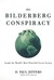 The Bilderberg Conspiracy by H. Paul Jeffers