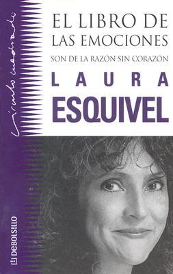 El libro de las emociones: son de la razon sin corazon