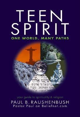 Teen Spirit: One World, Many Paths Epub descargar ebooks