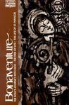 Bonaventure: The Soul's Journey into God, the Tree of Life, the Life of St. Francis (Classics of Western Spirituality)