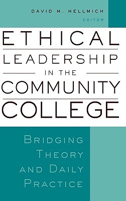 Descarga gratuita de ebooks griegos Ethical Leadership in the Community College: Bridging Theory and Daily Practice