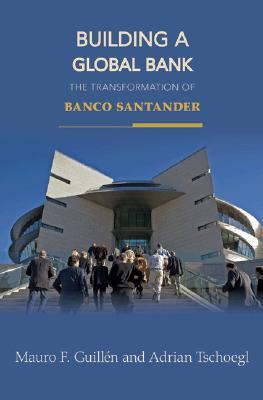building-a-global-bank-the-transformation-of-banco-santander