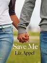 Save Me (Me, #2)