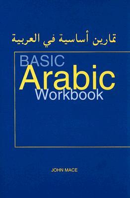 Basic Arabic Workbook: For Revision and Practice ePUB iBook PDF 978-0781811262 por John Mace