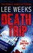 Death Trip (Detective Johnny Mann, #3) by Lee Weeks