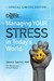 Managing Your Stress in Today's World by Edward A. Taub
