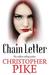 Chain Letter Two Books in One by Christopher Pike