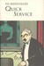 Quick Service (Everyman's Library P G WODEHOUSE) by P.G. Wodehouse