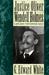 Justice Oliver Wendell Holmes Law and the Inner Self by G. Edward White