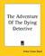 The Adventure of the Dying Detective
