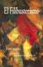 El Filibusterismo (Subversion) by José Rizal