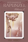 Fifty Shades of Rapunzel 2