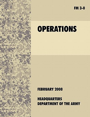 army field manual 3-0 Amazon. Com: field manual fm 3-0 army operations ebook: united.