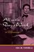All in the Day's Work AN AUTOBIOGRAPHY by Ida Minerva Tarbell