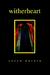 Witherheart by Soren Narnia