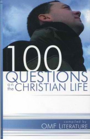 100 Questions on the Christian Life por OMF Literature PDF DJVU 978-9715111096