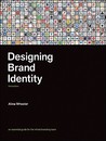 Designing Brand Identity by Alina Wheeler Designing Brand Identity by Alina Wheeler
