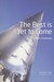 The Best Is Yet to Come by Marc Coleman
