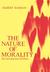 The Nature of Morality: An Introduction to Ethics