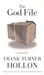 The God File by Frank Turner Hollon