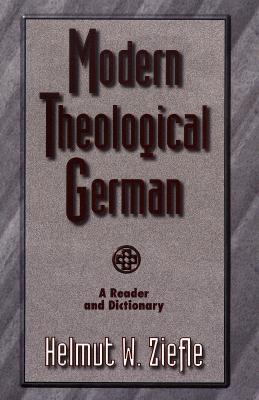Descargar Kindle Books en la computadora Modern Theological German: A Reader and Dictionary