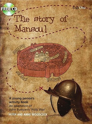 the-story-of-mansoul-an-adaptation-of-john-bunyan-s-the-holy-war-with-cd-audio