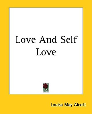 Love and Self Love