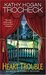 Heart Trouble (Callahan Garrity Mystery, #5) by Kathy Hogan Trocheck