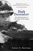 Dark December The Full Account of the Battle of the Bulge by Robert E. Merriam