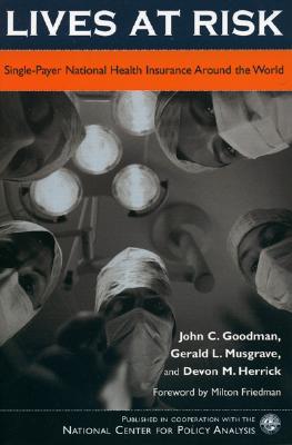 lives-at-risk-single-payer-national-health-insurance-around-the-world