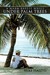 A Warm Breeze While Under Palm Trees by Mike Haszto