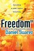 Freedom (TM) (Daemon, #2) by Daniel Suarez