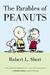 The Parables of Peanuts by Robert L. Short
