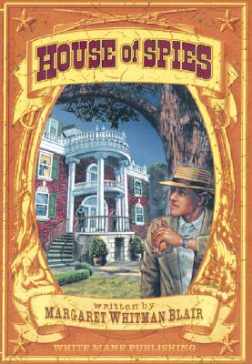 house-of-spies-danger-in-the-civil-war