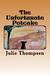 The Unfortunate Potcake by Julie Thompsen
