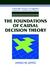 The Foundations of Causal Decision Theory
