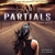 Partials by Dan Wells