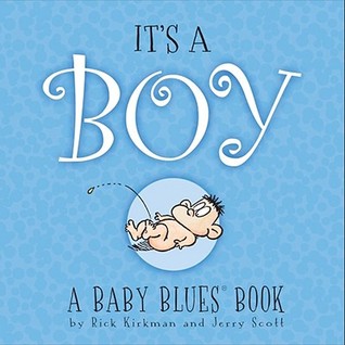 It's A Boy: A Baby Blues Book 978-0740791666 por Rick Kirkman ePUB iBook PDF