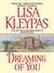 Dreaming of You (Gamblers, #2) by Lisa Kleypas