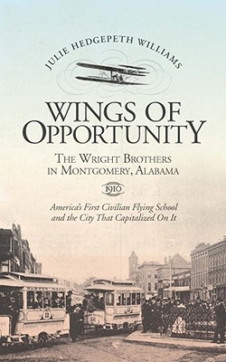 wings-of-opportunity-the-wright-brothers-in-montgomery-alabama-1910