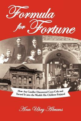 formula-for-fortune-how-asa-candler-discovered-coca-cola-and-turned-it-into-the-wealth-his-children-enjoyed