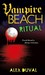 Ritual (Vampire Beach, #3) by Alex Duval