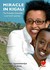 Miracle in Kigali by Illuminee Nganemariya