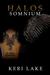 Somnium (Halos #1) by Keri Lake