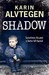 Shadow by Karin Alvtegen