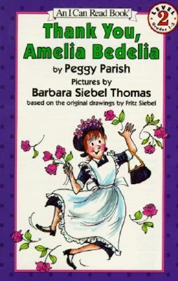 thank you amelia bedelia by peggy parish