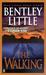 The Walking by Bentley Little